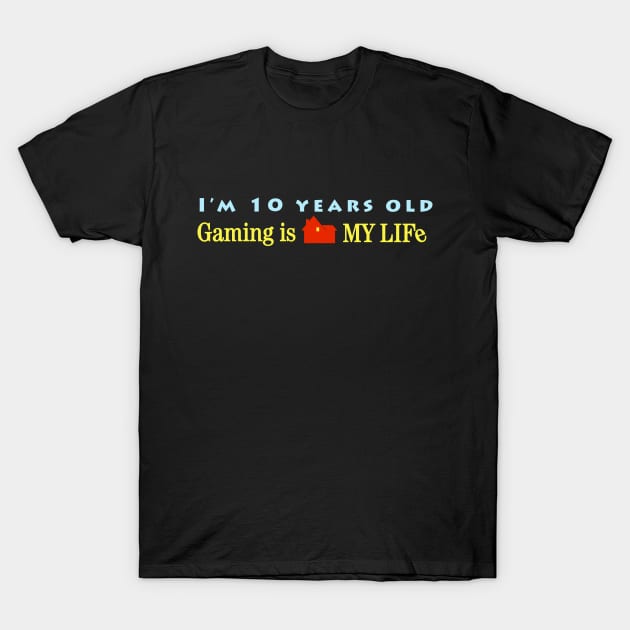 Gaming Is My Life T-Shirt by Cinestore Merch